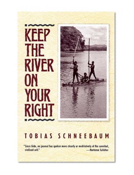 Keep the River on Your Right