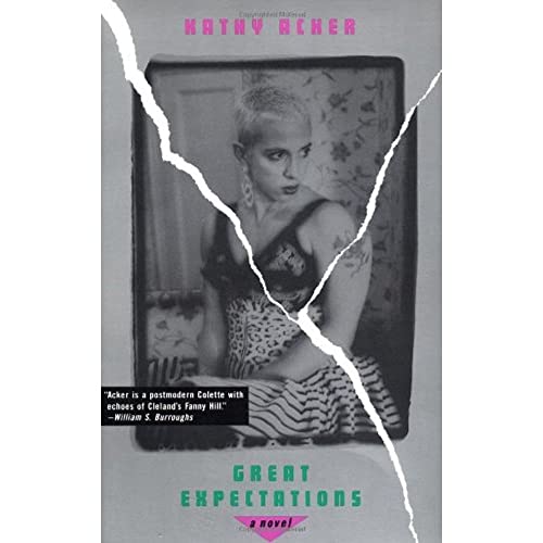 Great Expectations: A Novel (Acker, Kathy)
