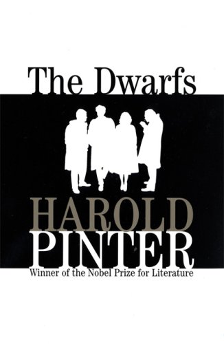 The Dwarfs: A Novel (Pinter, Harold)