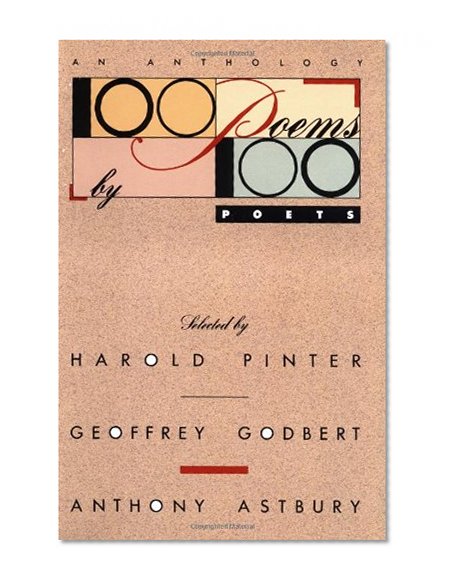 100 Poems by 100 Poets: An Anthology