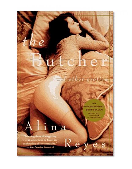 The Butcher: And Other Erotica