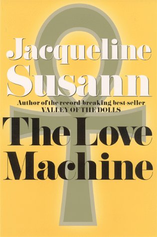 Book Cover The Love Machine (Jacqueline Susann)