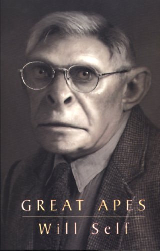 Great Apes (Will Self)