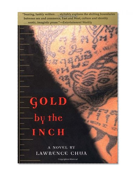 Gold by the Inch: A Novel