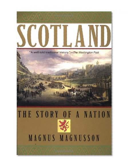 Scotland: The Story of a Nation