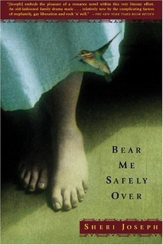 Bear Me Safely Over