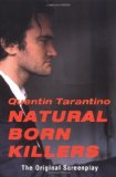 Natural Born Killers: The Original Screenplay