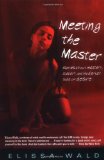 Meeting the Master: Stories about Mastery, Slavery and the Darker Side of Desire