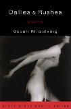 Dailies and Rushes: Poems (Grove Press Poetry)