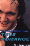 True Romance: The Screenplay