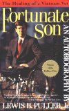Fortunate Son: The Healing of a Vietnam Vet