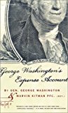 George Washington's Expense Account
