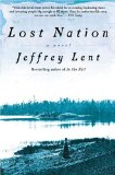 Lost Nation: A Novel