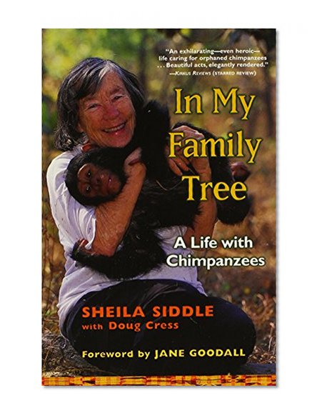 In My Family Tree: A Life with Chimpanzees