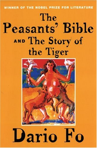 The Peasants' Bible and the Story of the Tiger