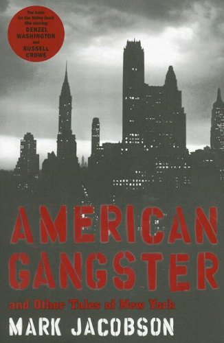 American Gangster: And Other Tales of New York