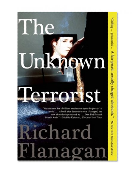 The Unknown Terrorist: A Novel