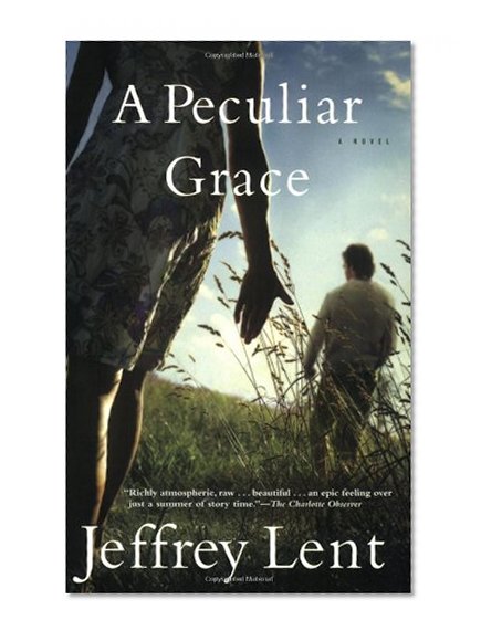 A Peculiar Grace: A Novel
