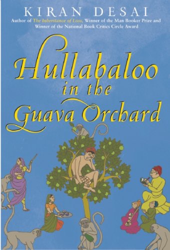 Hullabaloo in the Guava Orchard: A Novel
