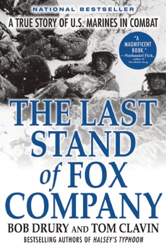 Book Cover The Last Stand of Fox Company: A True Story of U.S. Marines in Combat