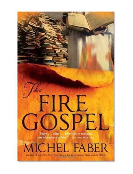 The Fire Gospel