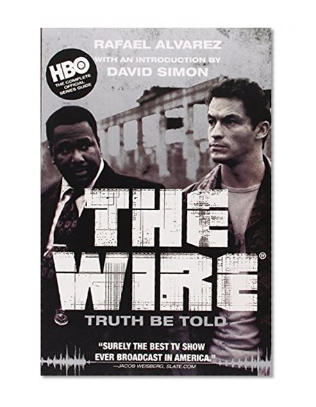 The Wire: Truth Be Told