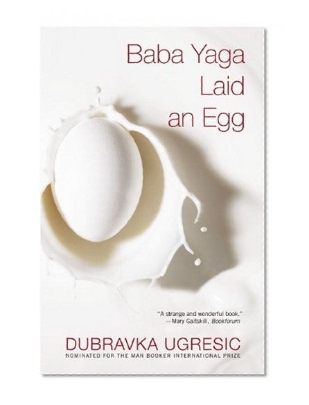Baba Yaga Laid an Egg