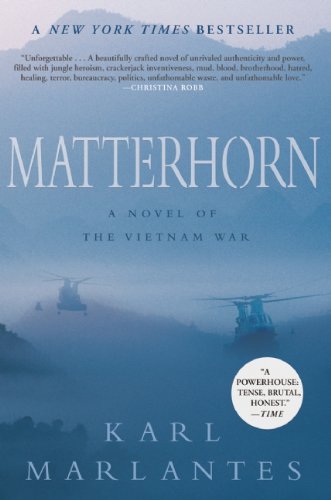 Book Cover Matterhorn: A Novel of the Vietnam War