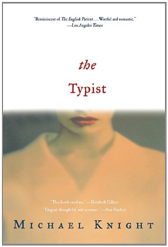 The Typist: A Novel