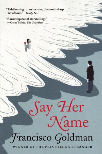 Book Cover Say Her Name: A Novel