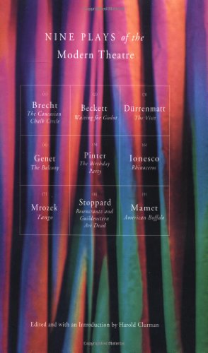 Nine Plays of the Modern Theater: Waiting for Godot; The Visit; Tango; The Caucasian Chalk Circle; The Balcony; Rhinoceros; American Buffalo, et al