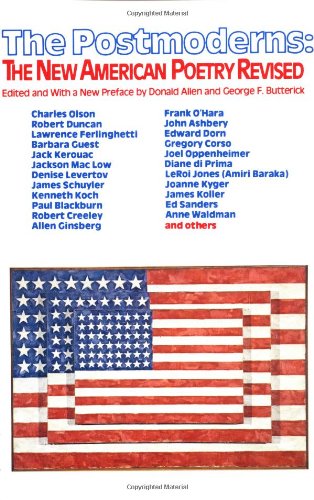 The Postmoderns: The New American Poetry Revised