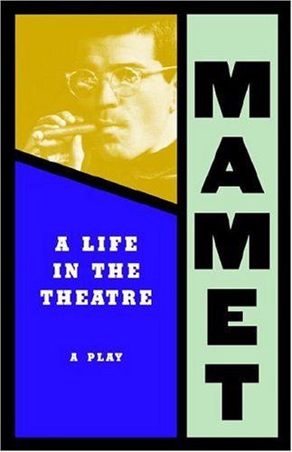 Life in the Theatre