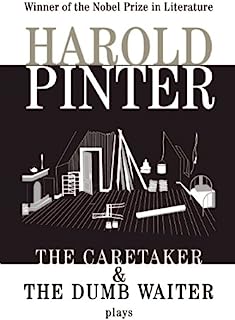 The Caretaker and the Dumb Waiter (Pinter, Harold)