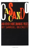 Cascando, and Other Short Dramatic Pieces