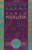 Selected Poems: Pablo Neruda (English and Spanish Edition)