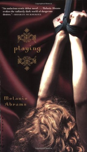 Playing: A Novel