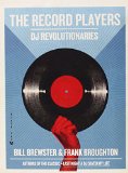 The Record Players: DJ Revolutionaries