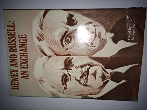 Dewey and Russell: An Exchange
