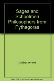 Sages and Schoolmen