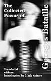 The Collected Poems of Georges Bataille