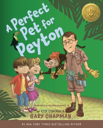 Book Cover A Perfect Pet for Peyton: A 5 Love Languages Discovery Book