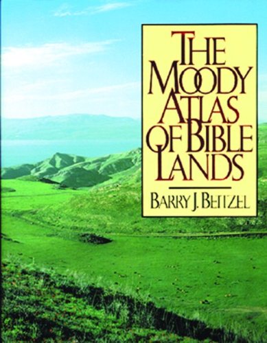 The Moody Atlas of Bible Lands ([ACSM Map Design Competition Collection)