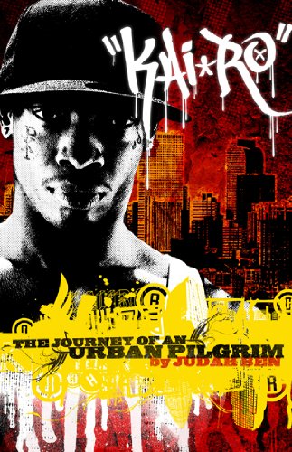 Kai'Ro: The Journey of An Urban Pilgrim