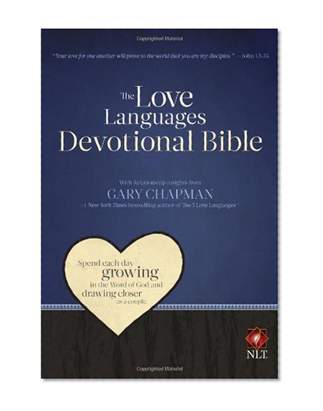 The Love Languages Devotional Bible, Hardcover Edition
