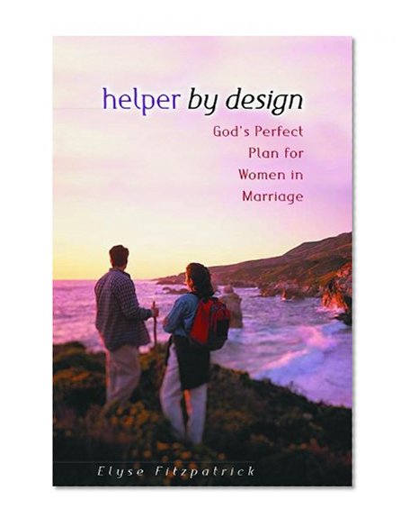 Book Cover Helper by Design: God's Perfect Plan for Women in Marriage