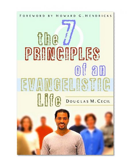 Book Cover The 7 Principles of an Evangelistic Life