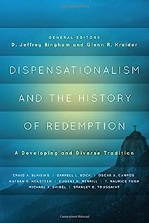 Book Cover Dispensationalism and the History of Redemption: A Developing and Diverse Tradition