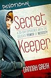 Secret Keeper Devotional: A 35-Day Experience with the Delicate Power of Modesty