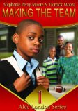 Making the Team (Alec London Series)